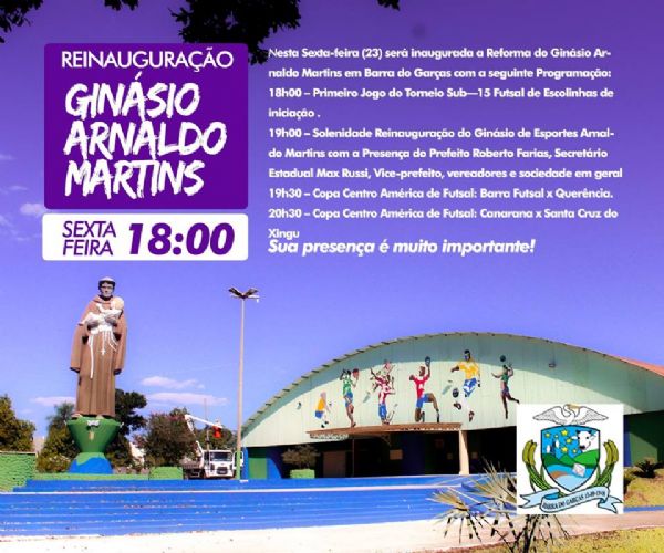 Ginásio Arnaldo Martins será reinaugurado hoje às 18h