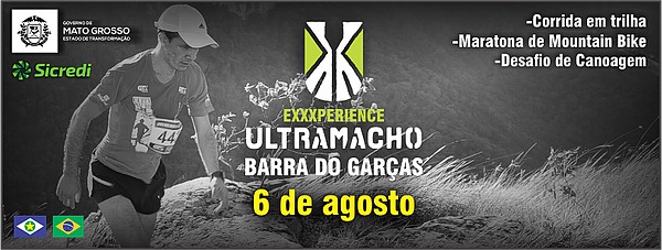 Inscrições abertas para o Ultramacho Barra do Garças, provas serão disputadas no dia 6 de Agosto