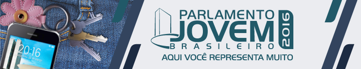 Inscrições para nova edição do Parlamento Jovem Brasileiro estão abertas
