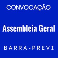 Barra-Previ fará assembleia dia 10/8 para eleição do novo conselho
