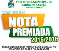 Participe da Campanha Nota Premiada 2015/2016 de Barra do Garças